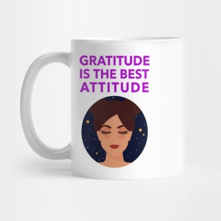 Gratitude Is The Best Attitude Mug